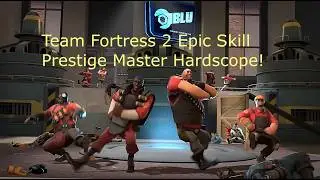 Team Fortress 2 Epic Skill Prestige Master Hardscope