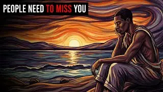 When You Let People Miss You, They Remember Who You Are
