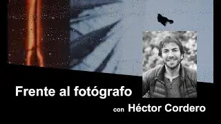 Frente al fot&oacute;grafo con H&eacute;ctor Cordero