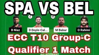 SPA vs BEL DREAM11 || SPA vs BEL DREAM11 Prediction || SPA vs BEL 12TH Match Dream11 ECC T10