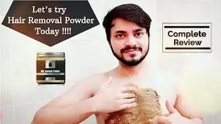 Let's Try Hair removal powder Today !!! Hair Removal Powder For Men |