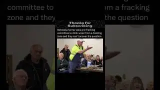 Nebraska farmer asks pro-fracking committee to drink water from a fracking zone #petrol #shorts #top