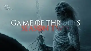 The beauty of Game of Thrones - Season 2