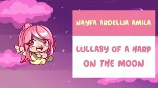 Lullaby of a harp on the moon - (American Melody) Piano Version