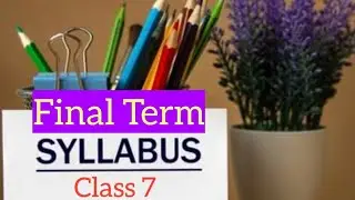 Final Term Syllabus 2026 Class 7 Aps Garrison school 