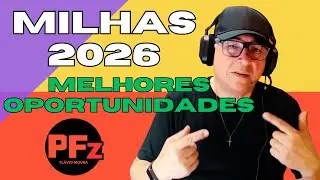 Quais são as MELHORES ESTRATÉGIAS para 2026? Milhas do ZERO ao AVANÇADO