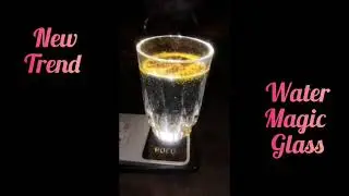New trend water magic glass | #spmvv #padmadarshini9