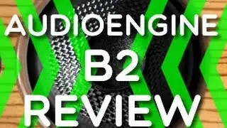 2015 Review - Audioengine B2 Bluetooth Speaker