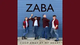 Chop Away at My Heart (from 