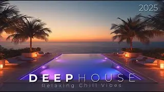 Hypnotic Deep House Mix 2025 | Chill Vibes | MidAir