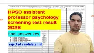HPSC Assistant Professor psychology screening test result 2026 / final answer key / hpsc update