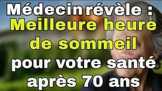 &Agrave; Quelle Heure Les Personnes &Acirc;g&eacute;es De Plus De 70 Ans Devraient-elles Se Coucher Pour Mieux Se Porter
