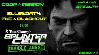 Splinter Cell: Double Agent Coop [PS2-PCSX2-HD] Прохождение &ndash; Миссия 2: Элсворт &ndash; Затмение (3/5)