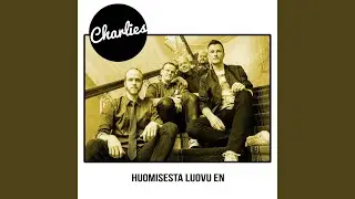 Huomisesta Luovu En