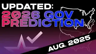 The 2026 Governor Elections as of August 3rd, 2025