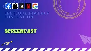 Leetcode Biweekly 118 | Screencast