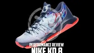 Nike KD 8 Performance Review