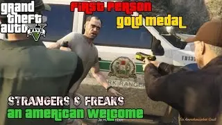 GTA 5 ★ Strangers & Freaks ★ An American Welcome [100% Gold Medal]