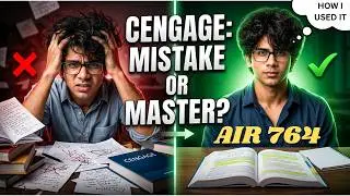 How to use CENGAGE for top 1000 JEE Advanced Rank