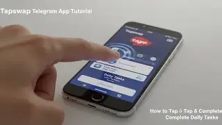 Tapswap Telegram App Tutorial | How to Tap & Complete Daily Tasks