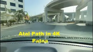 Watch it in 4K || Amazing Patna 4K || Atal Path & R Block GPO Flyover ride 4K