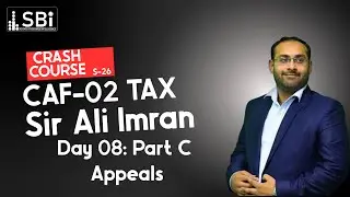 SBI-SPR-26 CAF-02 TXP (CRASH COURSE) BY SIR ALI IMRAN (DAY 8) PART 3 (3 FEB)