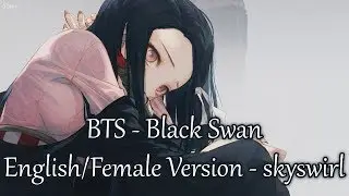 Nightcore - Black Swan (Female Version) - (Lyrics)