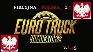 (ETS2 v 1.45)#Fikcyjny Polska 1:5 v 1.45 by MATAMET