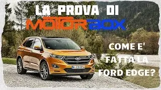 Ford Edge, la prova di MotorBox