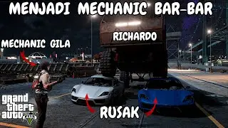 RICHARDO MENJADI MECHANIC - GTA V ROLEPLAY