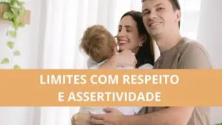 Como colocar limites nos filhos? 