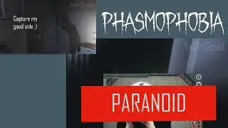 BEWARE OF SPOOKY GHOSTS - PHASMOPHOBIA HIGHLIGHTS - YAGIRLSCOUT / 4EVERLESS / JONC4
