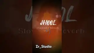 #jhoole#slowedreverbise headphone for the best experience#Musicby:Zr_Studio