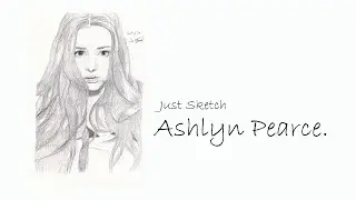 Pencil Sketch Time Lapse | Ashlyn Pearce