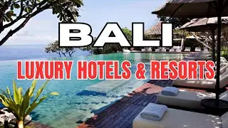 Top 10 Luxury Hotels And Resorts In Bali Indonesia 2024 || Luxestyle Travel Videos