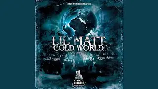 Cold World (feat. Youngbleed & Project Pat)