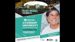 UNITED NATIONS GENERAL ASSEMBLY 2018. COVENANT UNIVERSITY.