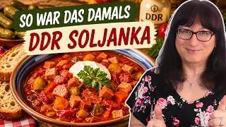 Soljanka Rezept wie fr&uuml;her , Orginal DDR-Geschmack wie bei Mutti