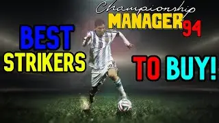 CHAMPIONSHIP MANAGER 94 BEST STRIKERS l #CM94 #CM0102 #CHAMPIONSHIPMANAGER #TGRROBO