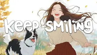 Good Energy Only ✨ | Feel-Good Pop That Keeps You Smiling