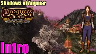 Ellerian's adventures in Middle-Earth Part 1| Shadows of Angmar | Intro