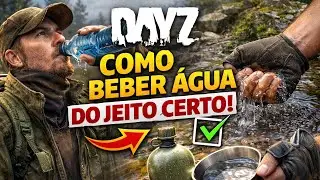 DayZ &ndash; Como Beber &Aacute;gua Corretamente | Guia & Tutoriais