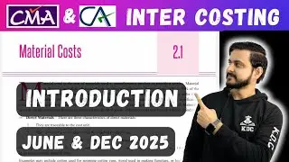 Costing Introduction|Demo🔥 Lecture 1 - CMA & CA Inter December 2025 Exams