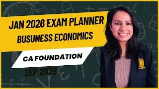 Business Economics Planner- Jan 2026 Exam- CA Foundation