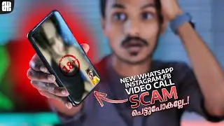 New Whatsapp, Instagram, FB Video Call Scam⛔|പേടിക്കാതെ സൂക്ഷിക്കുക🔞😳