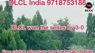 Free Cricket Adventure Tour 2022 by DLCL. Delhi To Raiwala UK 3 Match Series.