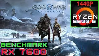 God Of War Ragnarok [1440P]  RX 7600 8GB + Ryzen 5 5600G Benchmark  #godofwarragnarok