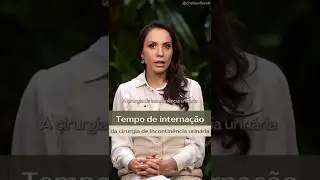 TEMPO DE INTERNA&Ccedil;&Atilde;O DA CIRURGIA DE INCONTIN&Ecirc;NCIA URIN&Aacute;RIA