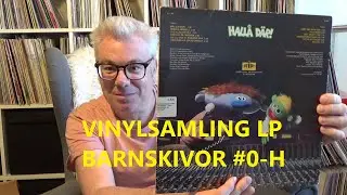 Rosa Mannens Vinylsamling - LP Barnskivor #0-H