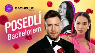 POSEDL&Iacute; BACHELOREM se Soňou: M&iacute;ra a Sarah